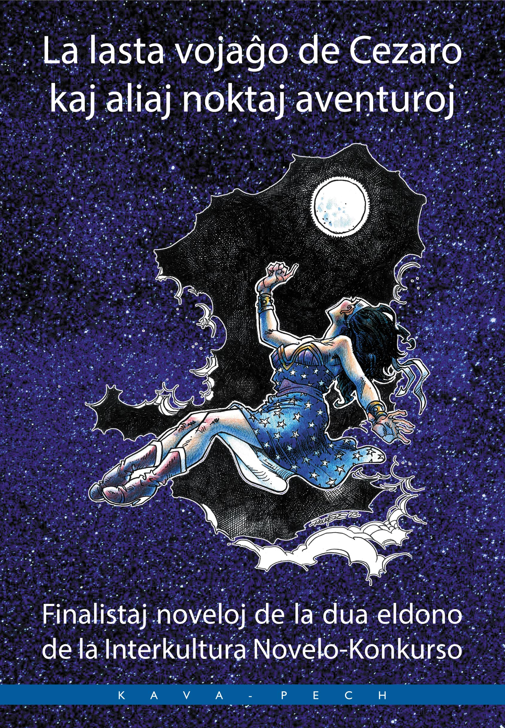 La lasta vojaĝo de Cezaro kaj aliaj noktaj aventuroj