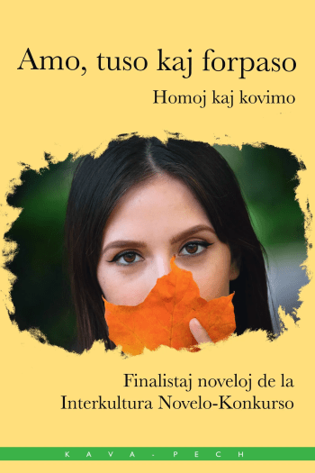 Amo, tuso kaj forpaso